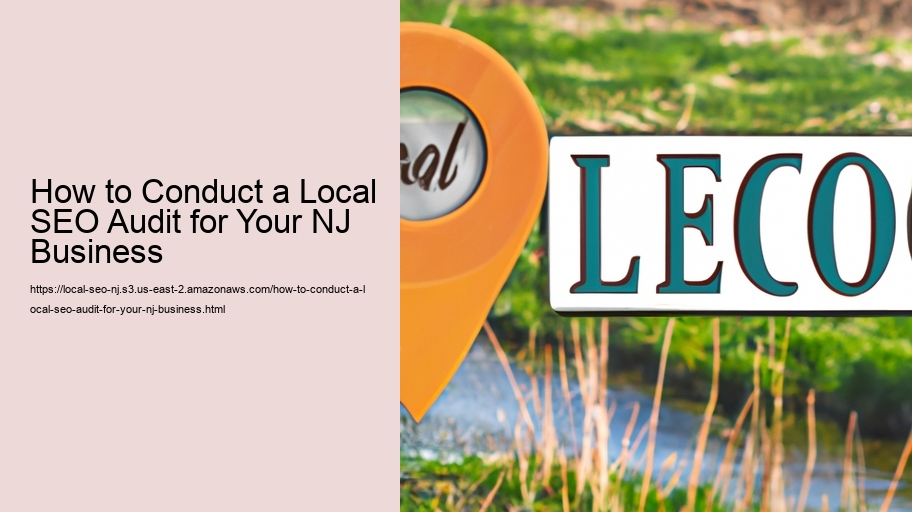 How to Conduct a Local SEO Audit for Your NJ Business